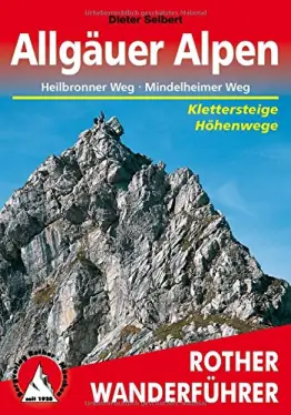Allgäuer Alpen: Höhenwege und Klettersteige. Mit Heilbronner Höhenweg und Mindelheimer Weg (Rother Wanderführer) - 1